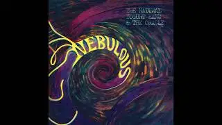 The Natural Yogurt Band & The Oracle - Nebulous (2025)