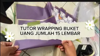 ASMR TUTORIAL WRAPPING BUKET UANG JUMLAH 15 LEMBAR | SIMPLE & MUDAH