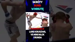 Skr&oacute;t 1 Rundy - Lord Kruszwil VS Mini Majk #shorts #famemma #mma #lordkruszwil #minimajk