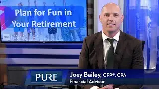 Plan for Fun in Your Retirement