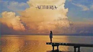 Kita pernah ada - Aetheria [Official Lyric Video]
