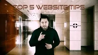 Top 5 Website Tips