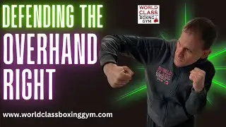 Boxing Trick of the Trade - How To Defend Against Overhand Right