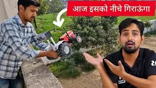 mini tractor experiment😱 | tractor ko niche gira Diya 😨😭
