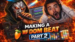 Making a MF DOOM Type Beat #2 | No Commentary FL Studio Cookup