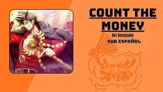 Count The Money - Rei Amayado Hypnosis Mic [SUB ESP]
