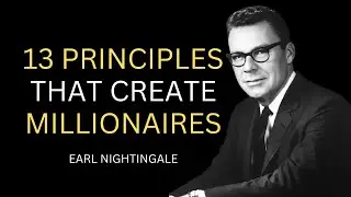 Napoleon Hill's 13 Success Principles from Think and Grow Rich | Earl Nightingale Speech