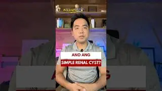 Ano ang Simple Renal Cyst? #kidneydisease