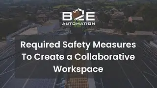 Required Safety Measures To Create a Collaborative Workspace