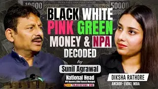 PNB&rsquo;s NPA Recovery Chief Speaks Out on Bad Loans, Black Money, Banking Reality & NPA | Sunil Agrawal