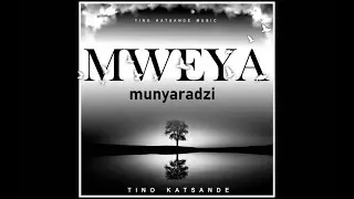 Mweya Munyaradzi - Tinotenda Katsande