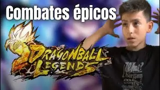 ￼ 😏Combates, épicos, ni tú te vas a creer en Dragon Ball Legends 🤯😱