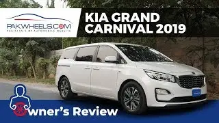KIA Grand Carnival EX 2019 Owner's Review: Price, Specs & Features | PakWheels