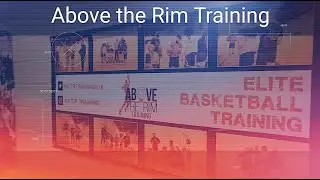 Above the Rim Training