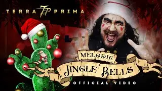Terra Prima - Melodic Jingle Bells (Jingle Bells Metal Version)