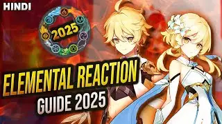 [HINDI] ELEMENTAL REACTION GUIDE BEFORE YOU START GENSHIN IMPACT IN 2025