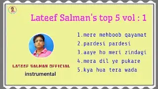 Lateef Salman's Top 5 vol : 1 | Piano Bollywood Nonstop Mashup | @MusicalLateefsalman