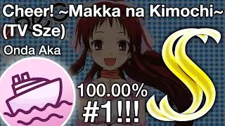 Onda Aka - Cheer! ~Makka na Kimochi~ (TV Size) [TheShadow's Insanity] 1st FC + 1st SS!
