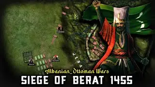 Siege of Berat 1455 | Isak bey Evrenuz | Skanderbeg | Albanian–Ottoman Wars