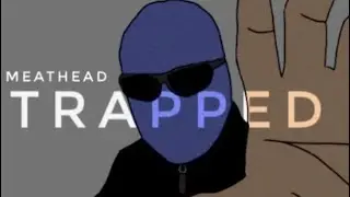Meathead-Trapped #music 