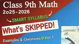 9th Class Math Smart Syllabus 2025-26 | Full Details & Important Topics | New Short Syllabus 2026 P3