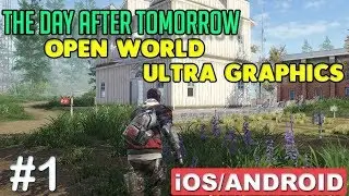 THE DAY AFTER TOMORROW - ANDROID / iOS GAMEPLAY