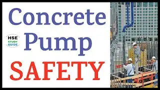 Concrete Pump Safety || Concrete Pump Safety Precautions || Do's & Don'ts of Concrete Pumping