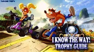 Crash Team Racing Nitro Fueled | I know the way! Trophy / Achievement Guide | CTR Shortcuts