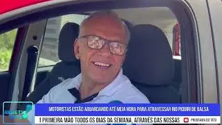 Motoristas est&atilde;o aguardando at&eacute; meia hora para atravessar Rio Piquiri de balsa
