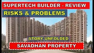 ⚠️SUPERTECH - BUILDER REVIEW |✔️SHOULD I BUY? | 🌋CapeTown- Ecovillage- Supernova- Czar Suites⚠️