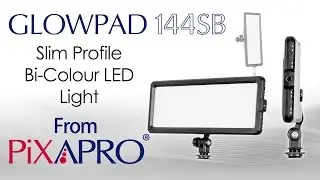 PIXAPRO GLOWPAD 144SB Hotshoe Mountable Bi-Colour LED Light Pad