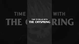 Time to Relax with The Offspring Episode 7 featuring our first drummer James Lilja - OUT TOMORROW!