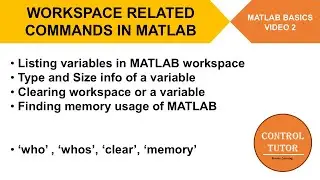 Workspace Related Commands in MATLAB | Video 2 | Checking variable and their properties in MATLAB