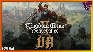 Kingdom Come Deliverance 2 VR Mod ...  Das beste RPG des Jahres in VR! [Settings/Gameplay/Fazit]