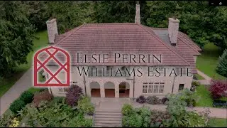 The Elsie Perrin Williams Estate - London, ON