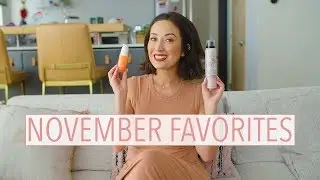 My November Beauty Product Favorites! | Susan Yara