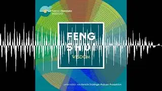 #67 Feng Shui einfach erklärt - Feng Shui Wisdom