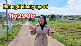 Nhà nghĩ dưỡng ở Nam ban cực rẻ_Tuyết Nhi BĐS ven Đà Lạt 