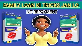 FAMILY LOAN APP 😱 || NEW TRICKS 2025 😀 || 3,100 LOAN APPROVAL 💯 || 7DAYS LOAN 😉 || 