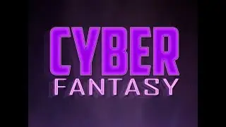 Cyber Fantasy FULL ALBUM
