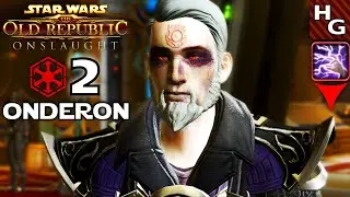 SWTOR ► Onslaught (02) Onderon ► Sith Inquisitor [Dark Male]