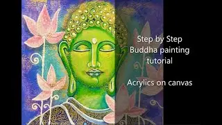 Buddha painting with Lotus || step by step || Acrylics || Canvas painting || Textured
