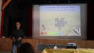 La prospection géophysique appliquée à la découverte archéologique... Ici et ailleurs (1/3)