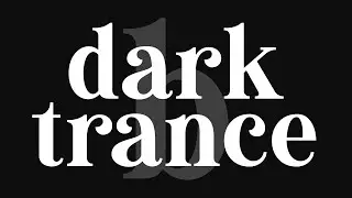 Darkest Trance - Black Screen - 1 Hour Dark Trance Mix