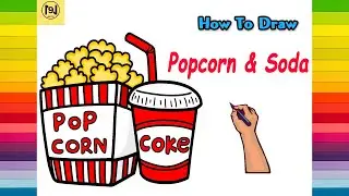 How to draw Popcorn and Soda easy step by step | No.9 ARTS