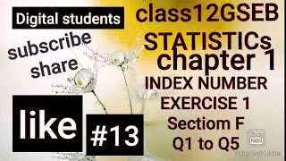#class12GSEB #13 section F Q1 to Q5 of exercise 1 chapter 1 INDEX NUMBER Statistics