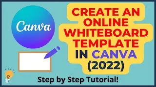 How to create an online whiteboard template in Canva | Canva whiteboard