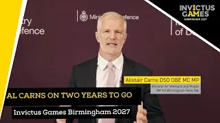 Al Cairns on Invictus Games Birmingham 2027