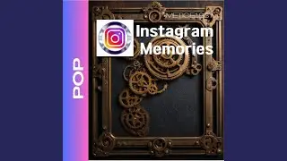 Instagram Memories