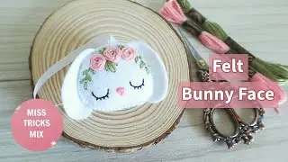 DIY: Felt Easter Bunny Face Ornament | Easter Craft | Felt Craft